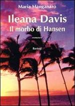 Ileana Davis il morbo di Hansen