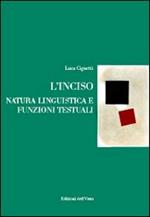 L' inciso. Natura linguistica e funzioni testuali