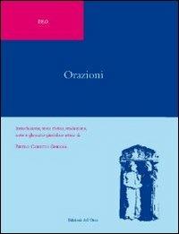 Orazioni. Introduzione, testo rivisto, traduzione, note e glossario g iuridico attico di Pietro Cobetto Ghiggia - Iseo - copertina