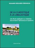 De la clastidique à la linguistique. Une étude appliquée aux dialects italo-romans méridionaux et salentins