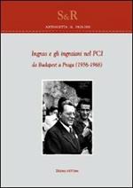 Ingrao e gli ingraiani nel PCI da Budapest a Praga (1965-1968)