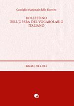Bollettino dell'opera del vocabolario italiano. Vol. 19-20
