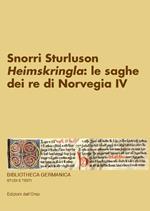 Heimskringla: le saghe dei re di Norvegia IV