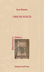 Liriche scelte. Ediz. italiana e spagnola