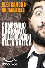 Compendio ragionato sull'educazione della natica