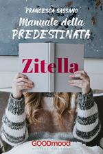 Manuale della predestinata zitella