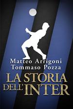 La storia dell’Inter