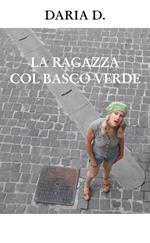 La ragazza col basco verde