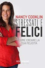 Stressati e felici