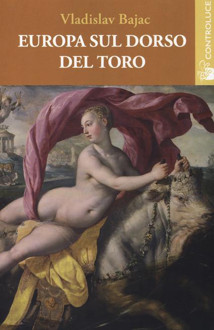 Europa sul dorso del toro - Vladislav Bajac - copertina