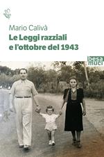 Le leggi razziali e l'ottobre del 1943