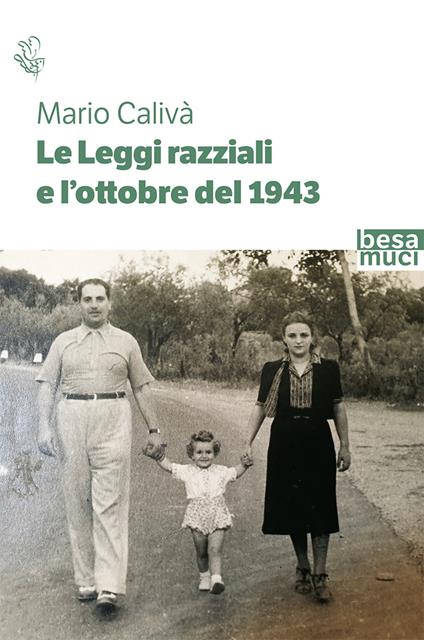 Le leggi razziali e l'ottobre del 1943 - Mario Calivà - copertina