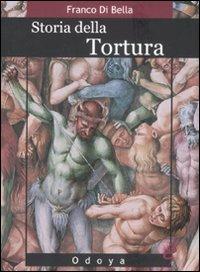 Storia della tortura - Franco Di Bella - copertina