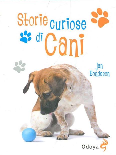 Storie curiose di cani - Jan Bondeson - 3