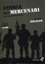 Storia dei mercenari. Da Senofonte all'Iraq