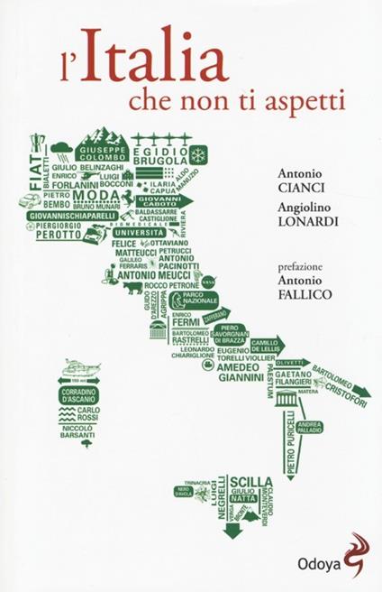 L' Italia che non ti aspetti - Antonio Cianci,Angiolino Lonardi - copertina