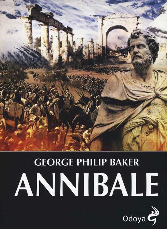 Annibale - George P. Baker - 2