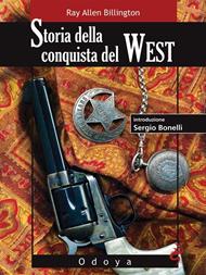 Storia della conquista del West