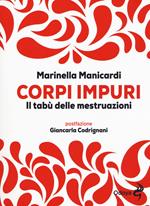 Corpi impuri. Il tabù delle mestruazioni