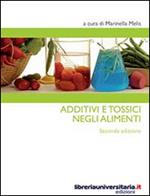 Additivi e tossici negli alimenti