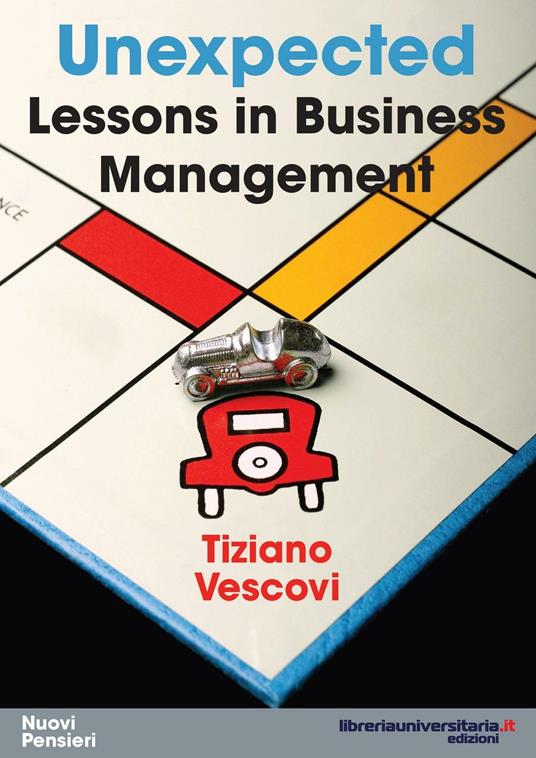 Unexpected lessons in business management - Tiziano Vescovi - copertina