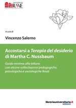 Accostarsi a «Terapia del desiderio» di Martha C. Nussbaum. Guida minima alla lettura con alcune sollecitazioni pedagogiche, psicologiche e sociologiche finali