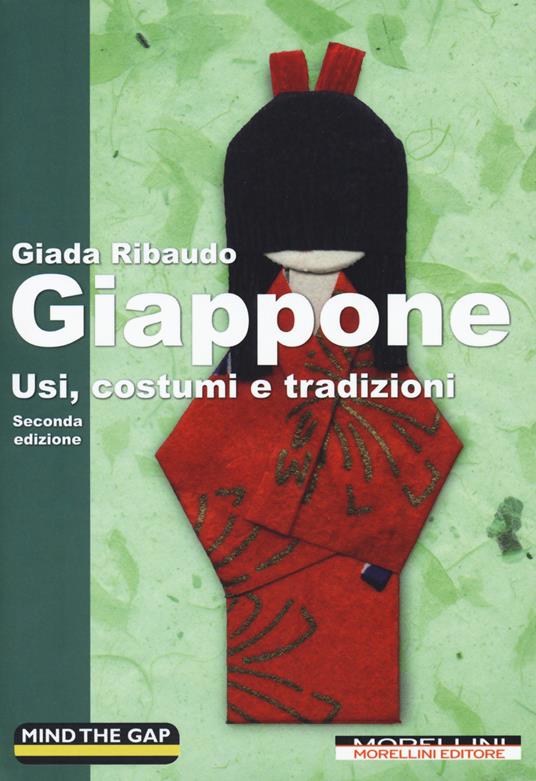 Giappone. Usi, costumi e tradizioni - Giada Ribaudo - copertina