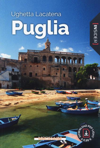 Puglia. Con Contenuto digitale per download e accesso on line - Ughetta Lacatena - copertina