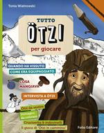 Tutto Ötzi per giocare