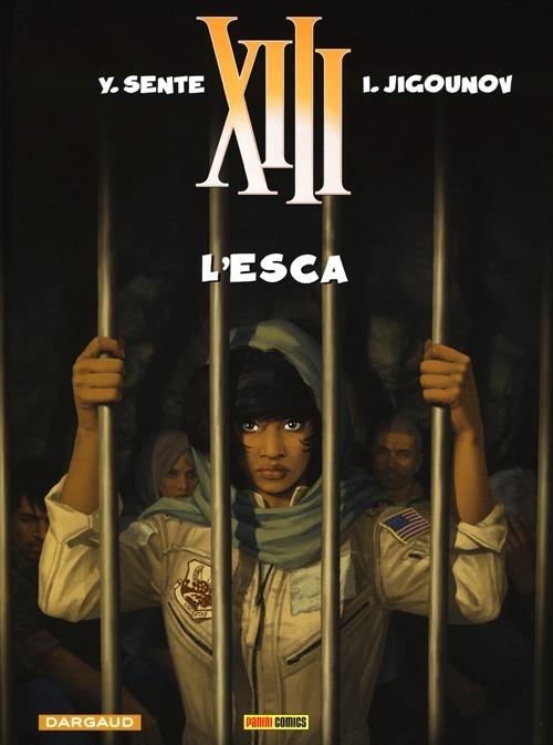 L' esca. XIII. Vol. 21 - Yves Sente,Youri Jigounov - copertina