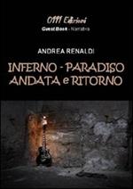 Inferno-paradiso andata e ritorno