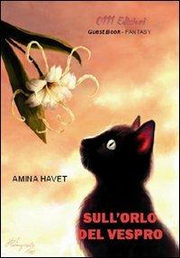 Sull'orlo del vespro - Amina Havet - copertina