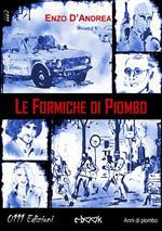 Le formiche di piombo