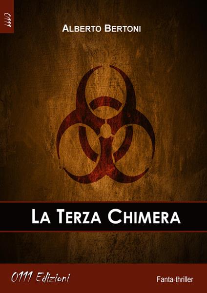 La terza chimera - Alberto Bertoni - copertina