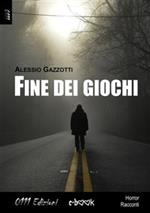 Fine dei giochi