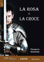 La rosa e la croce