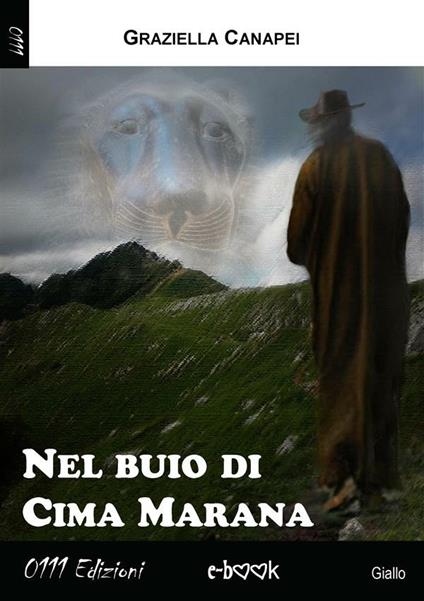 Nel buio di Cima Marana - Graziella Canapei - ebook