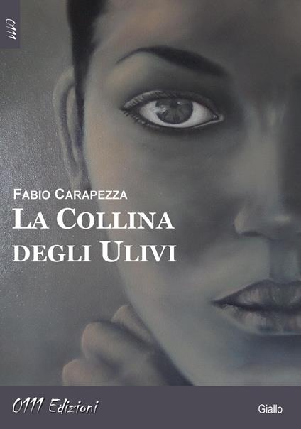 La collina degli ulivi - Fabio Carapezza - copertina