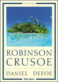 Robinson Crusoe - Daniel Defoe - 6