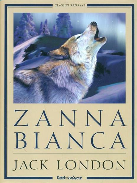 Zanna Bianca - Jack London - 5