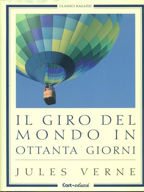 Il giro del mondo in 80 giorni - Jules Verne - 2