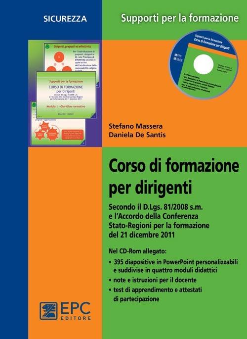 Corso di formazione per dirigenti - Stefano Massera,Daniela De Santis - copertina