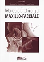 Manuale di chirurgia maxillo-facciale