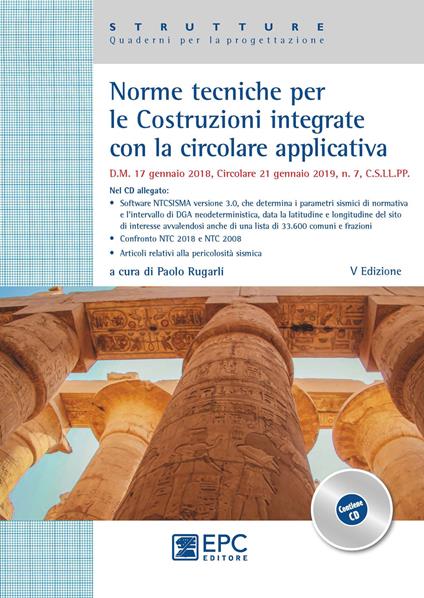 Norme tecniche per le costruzioni integrate con la circolare applicativa. Con CD-ROM - copertina