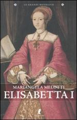 Elisabetta I. Regina d'Inghilterra