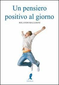 Un pensiero positivo al giorno - Stefano Massarini - 7