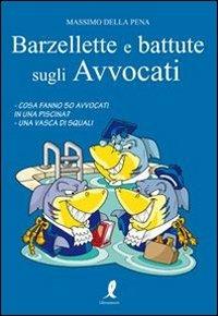 Barzellette e battute sugli avvocati - Massimo della Pena - copertina