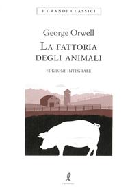 La fattoria degli animali. Ediz. integrale