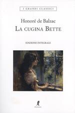 La cugina Bette. Ediz. integrale