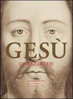 Gesù di Nazareth. Guardate a Cristo: pensieri introduttivi di Benedetto XVI